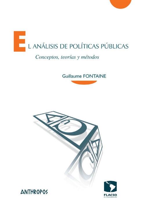 El análisis de políticas públicas "Conceptos, teorías y métodos"