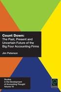 Count Down "The Past, Present and Uncertain Future of the Big Four Accounting Firms"