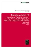 Measurement of Poverty, Deprivation, and Economic Mobility