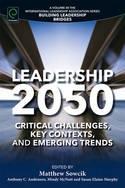 Leadership 2050 "Critical Challenges, Key Contexts and Emerging Trends"