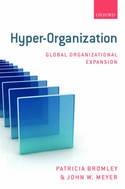 Hyper-Organization "Global Organizational Expansion"