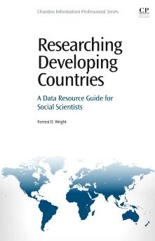 Researching Developing Countries "Data Resource Guide for Social Scientists"
