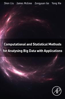 Computational and Statistical Methods for Analysing Big Data with Applications