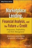 Marketplace Lending, Financial Analysis, and the Future of Credit "Integration, Profitability, and Risk Management"