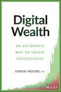 Digital Wealth "An Automatic Way to Invest Successfully"