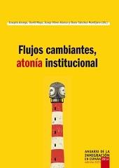 Flujos cambiantes, atonía institucional "Anuario de la inmigración en España 2014 "Edición 2015""