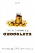 The Economics of Chocolate
