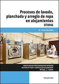 Procesos de lavado, planchado y arreglo de ropa en alojamientos "UF0046"