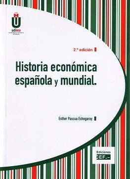 Historia Económica Española y Mundial