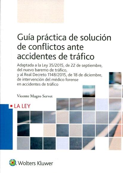 Guía Práctica de Solución de Conflictos ante Accidentes de Tráfico