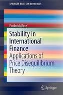Stability in International Finance "Applications of Price Disequilibrium Theory"