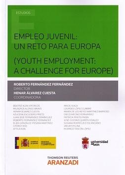 Empleo juvenil: un reto para Europa "(Youth Employment: A Challenge for Europe)"