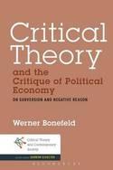 Critical Theory and the Critique of Political Economy "On Subversion and Negative Reason"