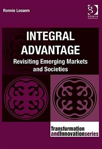 Integral Advantage "Revisiting Emerging Markets and Societies"