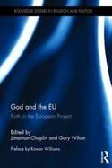 God and the EU "Faith in the European Project"