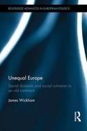 Unequal Europe "Social Divisions and Social Cohesion in an Old Continent"