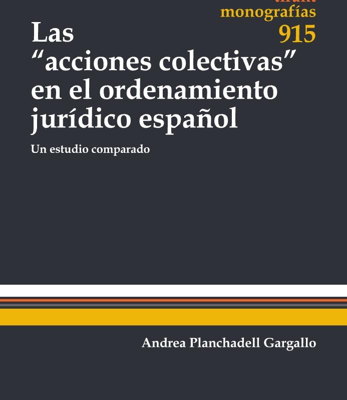 Las "acciones colectivas" en el ordenamiento jurídico español "(Un estudio comparado)"