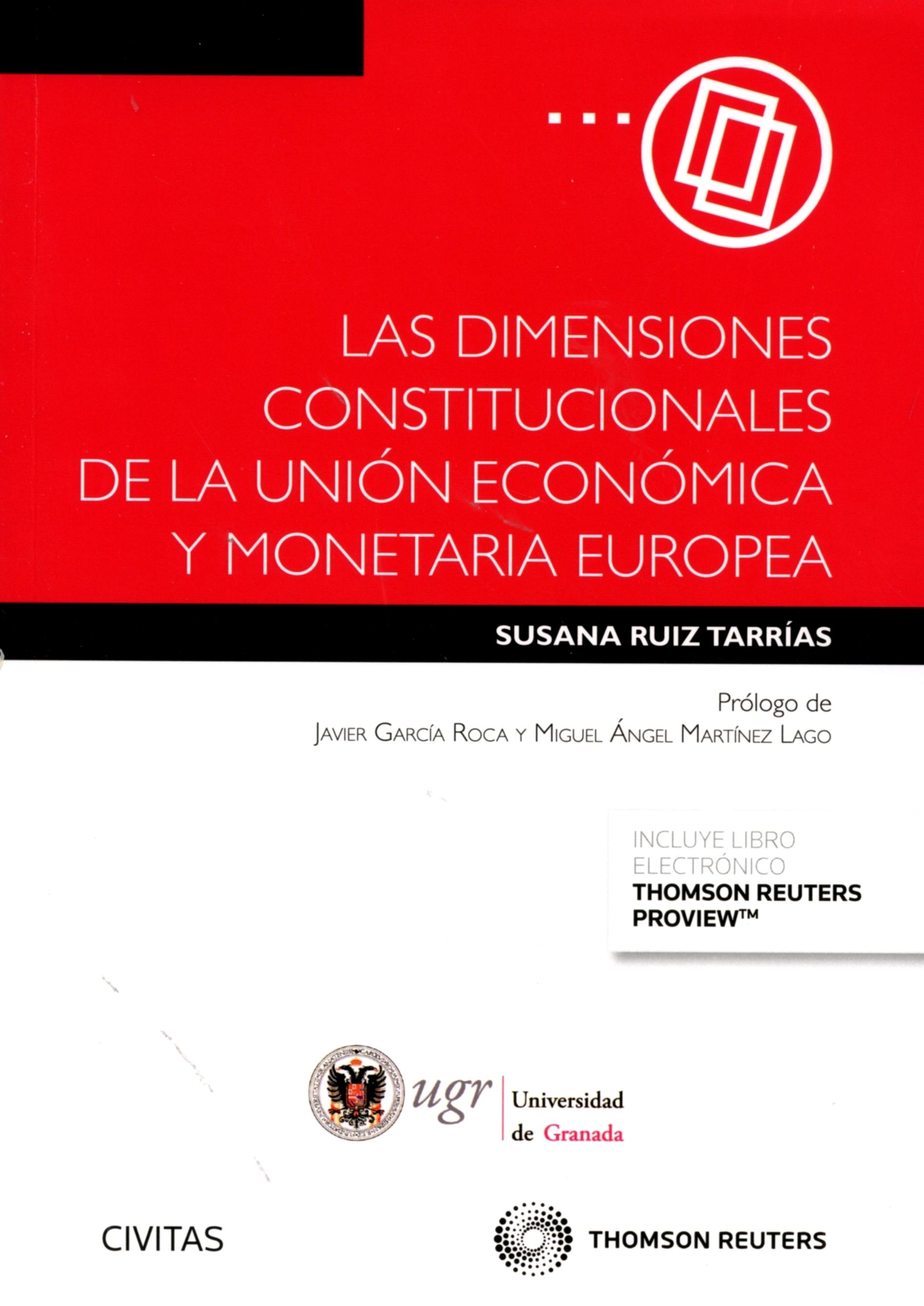 Dimensiones Constitucionales de la Unión Económica y Monetaria Europea