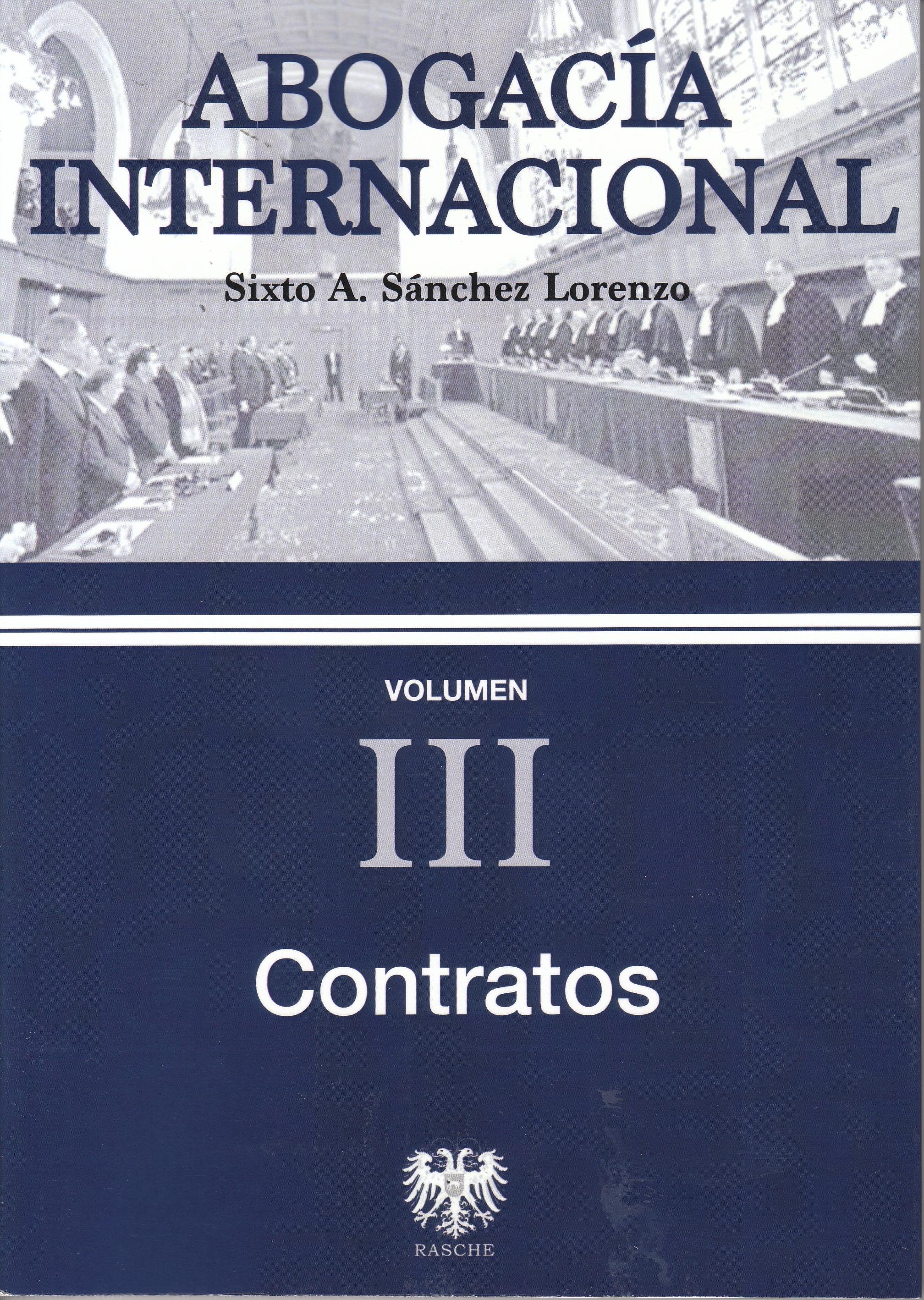 Abogacía internacional Vol.III "Contratos"