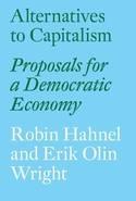 Alternatives to Capitalism "Proposals for a Democratic Economy"