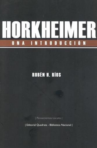 Horkheimer "Una introducción"