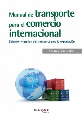 Manual del transporte para el comercio internacional