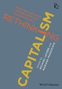 Rethinking Capitalism "Economics and Policy for Sustainable and Inclusive Growth"