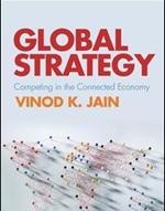 Global Strategy "Competing in the Connected Economy"