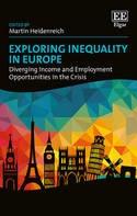 Exploring Inequality in Europe "Diverging Income and Employment Opportunities in the Crisis"