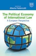 The Political Economy of International Law "A European Perspective"