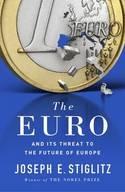 The Euro "And its Threat to the Future of Europe"