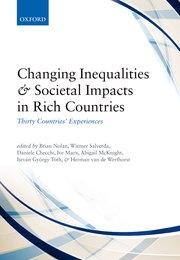 Changing Inequalities and Societal Impacts in Rich Countries "Thirty Countries' Experiences"