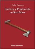 Estética y Producción en Karl Mrax