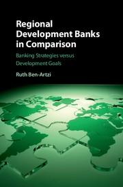 Regional Development Banks in Comparison "Banking Strategies versus Development Goals"