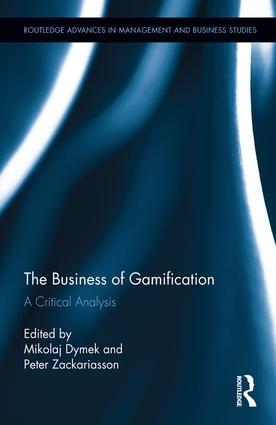 The Business of Gamification "A Critical Analysis"