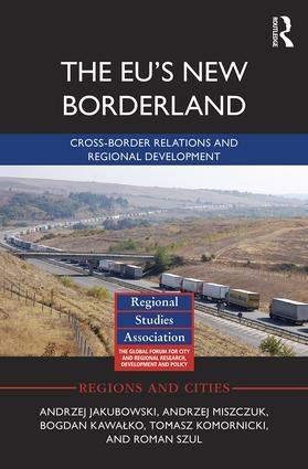 The EUs New Borderland "Cross-border relations and regional development"
