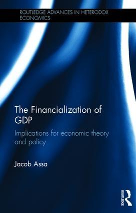 The Financialization of GDP "Implications for economic theory and policy"