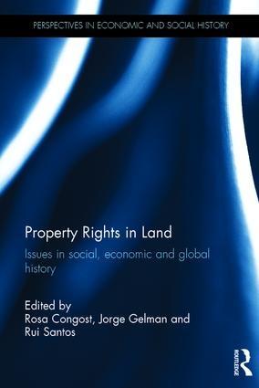 Property Rights in Land "Issues in social, economic and global history"