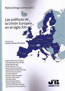 Las políticas de la Unión Europea en el siglo XXI