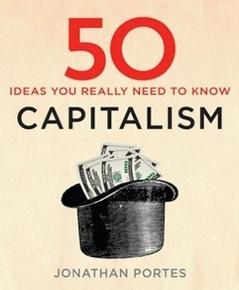 50 Capitalism Ideas You Really Need to Know 