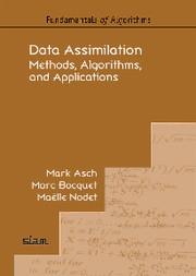 Data Assimilation "Methods, Algorithms, and Applications"