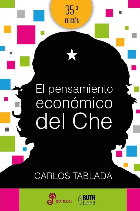 El pensamiento económico del Che