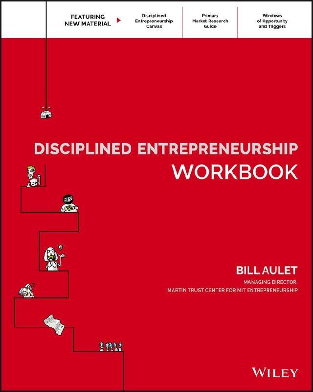 The Disciplined Entrepreneurship Workbook 