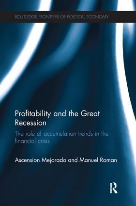 Profitability and the Great Recession "The Role of Accumulation Trends in the Financial Crisis "