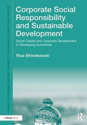 Corporate Social Responsibility and Sustainable Development "Social Capital and Corporate Development in Developing Economies"