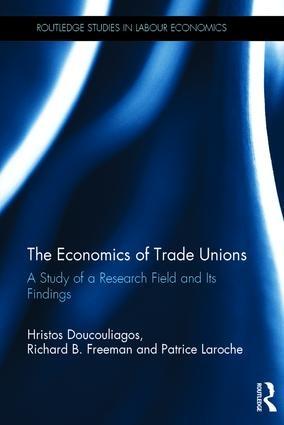 The Economics of Trade Unions "A Study of a Research Field and Its Findings"