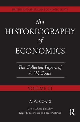 The Historiography of Economics Vol.III "British and American Economic Essays"
