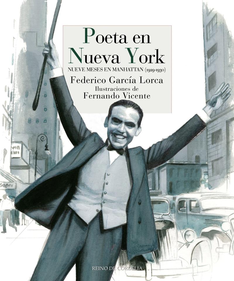 Poeta en Nueva York "Nueve meses en Manhattan (1929-1930)"