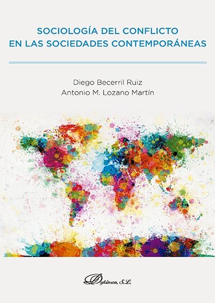 Sociología del conflicto en las sociedades contemporáneas