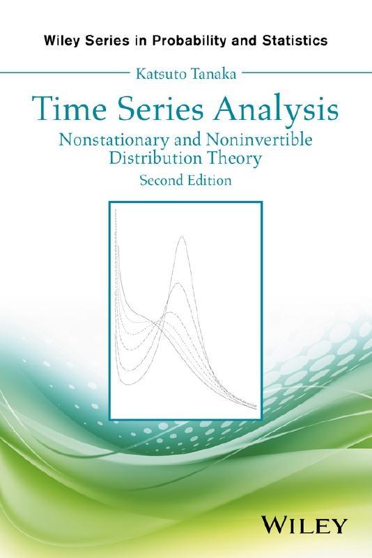 Time Series Analysis "Nonstationary and Noninvertible Distribution Theory "
